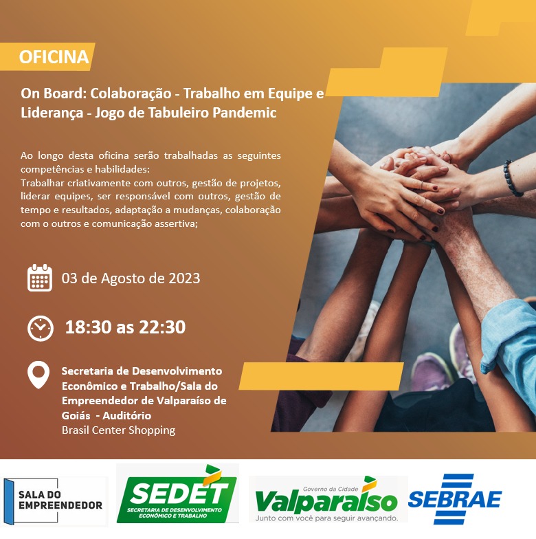 SEBRAE ABRE VAGAS PARA OFICINA GRATUITA DE ON BOARD: COLABORAÇÃO